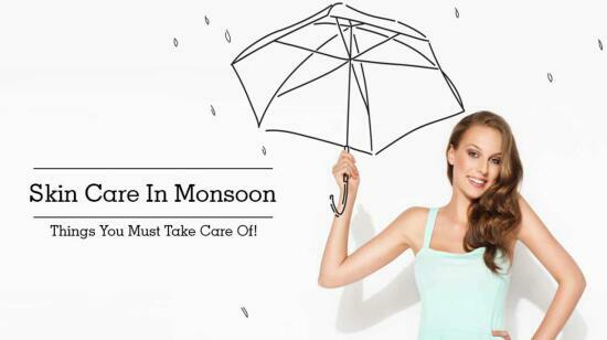skin care tips for monsoon